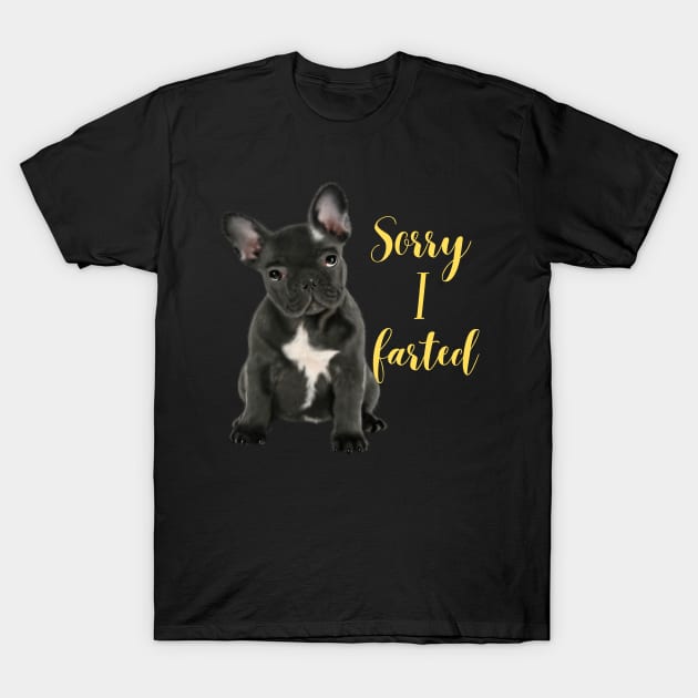 Sorry I farted, is a funny pug dog design for its humor T-Shirt by johnnie2749